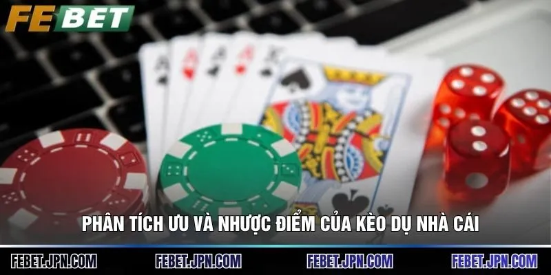 Kèo Dụ Nhà Cái - Top 1 Bí Kíp Chinh Phục Bóng Đá Luôn Thắng 3 Phân tích ưu và nhược điểm của kèo dụ nhà cái