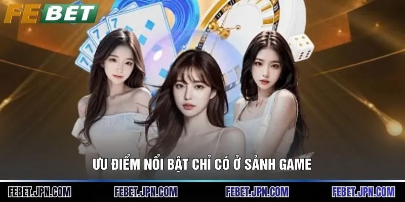 Game bài 2 Ưu điểm nổi bật chỉ có ở sảnh game